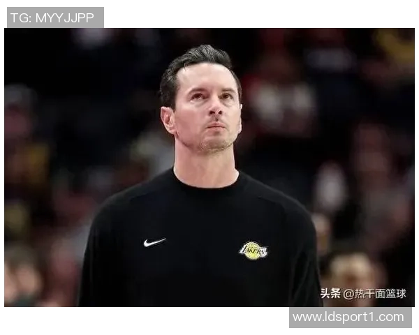 雷迪克称赞湖人拼搏精神尽管上半场被绿军三分压制 雷迪克称赞湖人拼搏精神尽管上半场被绿军三分压制